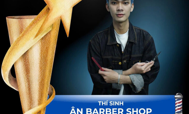 AN BARBER SHOP BA RIA VUNG TAU CHINH THUC GOP MAT TAI BARBER IDOL AWARDS VIETNAM 2025