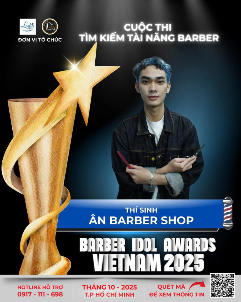 ÂN BARBER SHOP – BÀ RỊA VŨNG TÀU CHÍNH THỨC GÓP MẶT TẠI BARBER IDOL AWARDS VIETNAM 2025